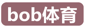 bob体育